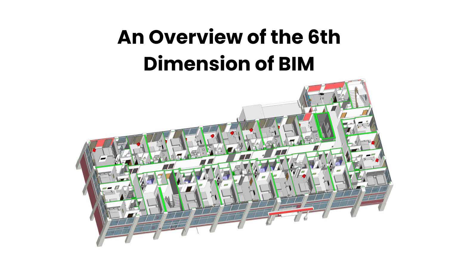 An-Overview-of-the-6th-Dimension-of-BIM